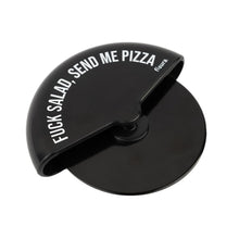 Lade das Bild in den Galerie-Viewer, Fisura Pizzaschneider "Fuck salad, send me pizza"