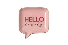 Lade das Bild in den Galerie-Viewer, Gift Company Love Plates "Hello Lovely", 11 x 11 cm