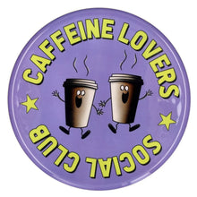 Lade das Bild in den Galerie-Viewer, Gift Company Love Trays "Caffeine Lovers Social Club", 31 cm