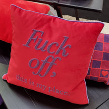 Lade das Bild in den Galerie-Viewer, pad Kissenhülle "Fuck off, this is my place", 45x45 cm