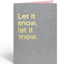 Lade das Bild in den Galerie-Viewer, Weihnachtskarte "Let It Snow, Let It Snow"