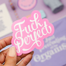 Lade das Bild in den Galerie-Viewer, Sticker "Fuck Perfect"
